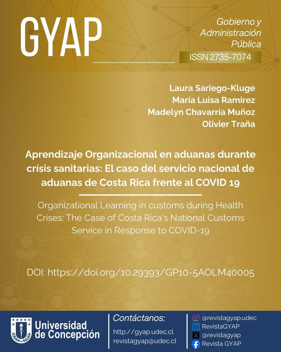 🔄 ¿Cómo aprenden las instituciones durante una crisis?

Analizamos el caso de las Aduanas de Costa Rica 🇨🇷 frente al COVID-19.
Nuevo artículo de <a href="/LauraSariego/">Laura Sariego-Kluge, Ph.D.</a>, Ramirez, Chavarría y Traña. Disponible en 👇
revistas.udec.cl/index.php/gyap…

​#AprendizajeOrganizacional #GestiónPública