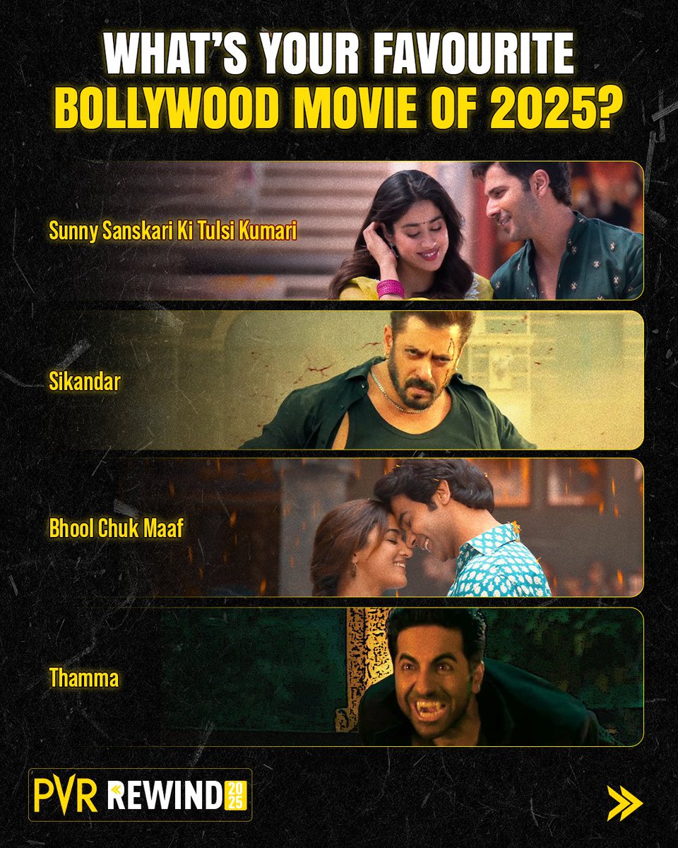 _PVRCinemas's tweet image. Bollywood gave us some amazing bangers in 2025! 💯🔥
Pick your favourite in the comments.
.
.
.
#PVRRewind #PVRRewind2025 #BollywoodMovie #Chhaava #SitaareZameenPar #JollyLLB3 #Dhurandhar #Housefull5 #Saiyaara #Raid2 #KesariChapter2TheUntoldStoryOfJallianwalaBagh