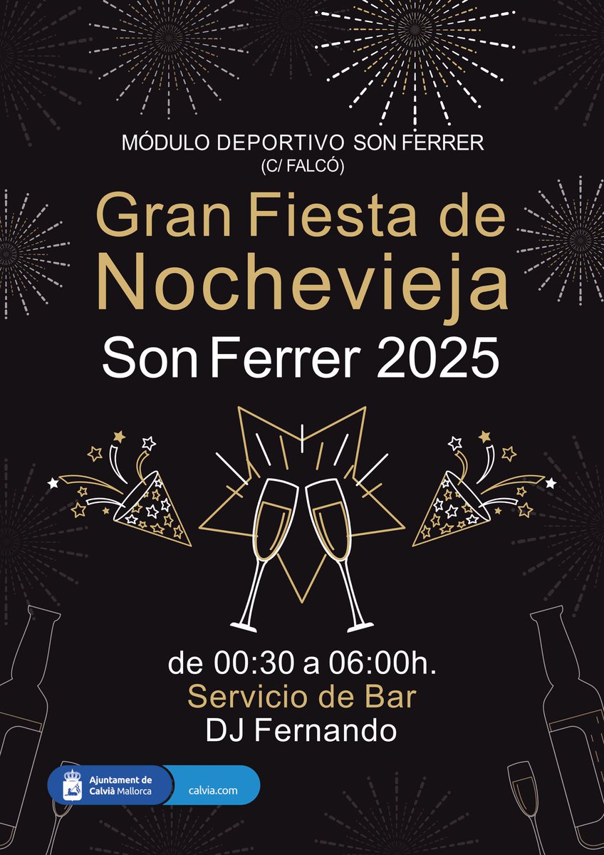 Despide el año por todo lo alto! 🥂✨ Vuelve la Gran Fiesta de Nochevieja  Son Ferrer 2025 🥳. Prepárate para empezar el año con la mejor energía,  música y amigos. 📍 Lugar:, image size:848x1199