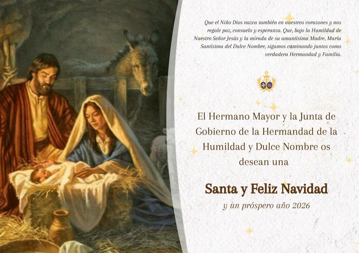 Que el Niño Dios nazca también en nuestros corazones y nos regale paz, consuelo y esperanza. Que, bajo la Humildad de Nuestro Señor Jesús y la mirada de su amantisma Madre, María Santísima del Dulce Nombre, sigamos caminando juntos como verdadera Hermandad y Familia.
#Humildadzgz