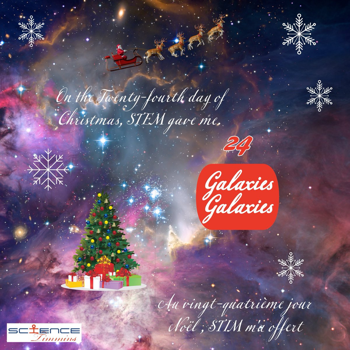 On the Twenty-Fourth Day of Christmas, STEM Gave Me Twenty-Four Galaxies!
———————————————-
Au vingt-quatrième jour de Noël, STEM m’a donné vingt-quatre galaxies !