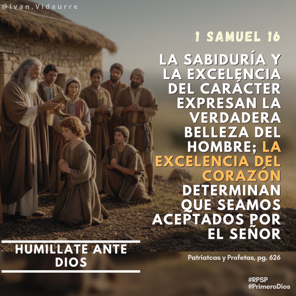 #rpsp
#PrimeroDios
#1Samuel16

📌La tristeza no puede detener la Obra de Dios. La misión tiene que continuar

📌La verdadera belleza no está en lo exterior, está en un vida cerca a Dios

📌A veces los puestos y lugares humildes preparan hombres grandes en fe y valor

.