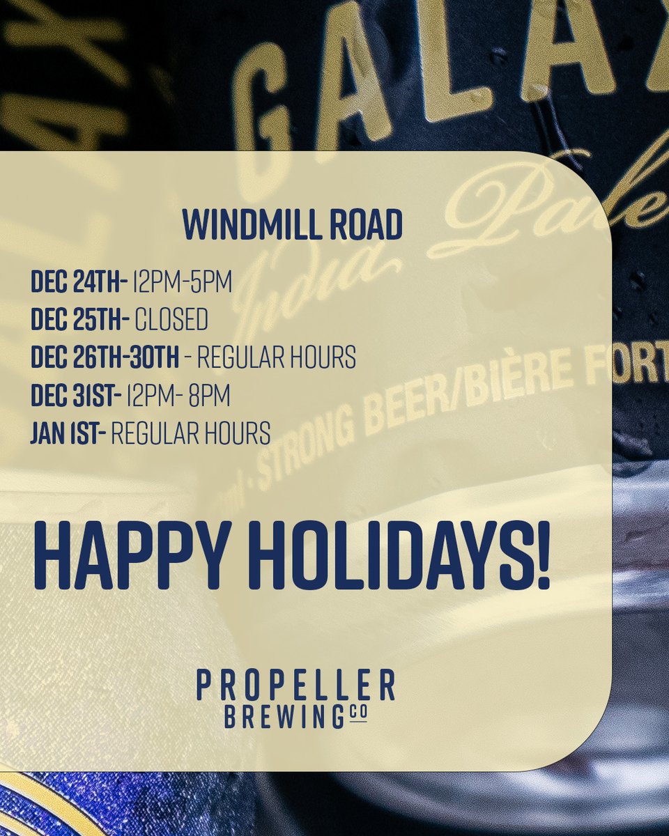PropellerBeer's tweet image. It’s that time of year where days blur together! To help, here’s our holiday schedule! 🎉 Check it out! #HolidayHours #StayOrganized