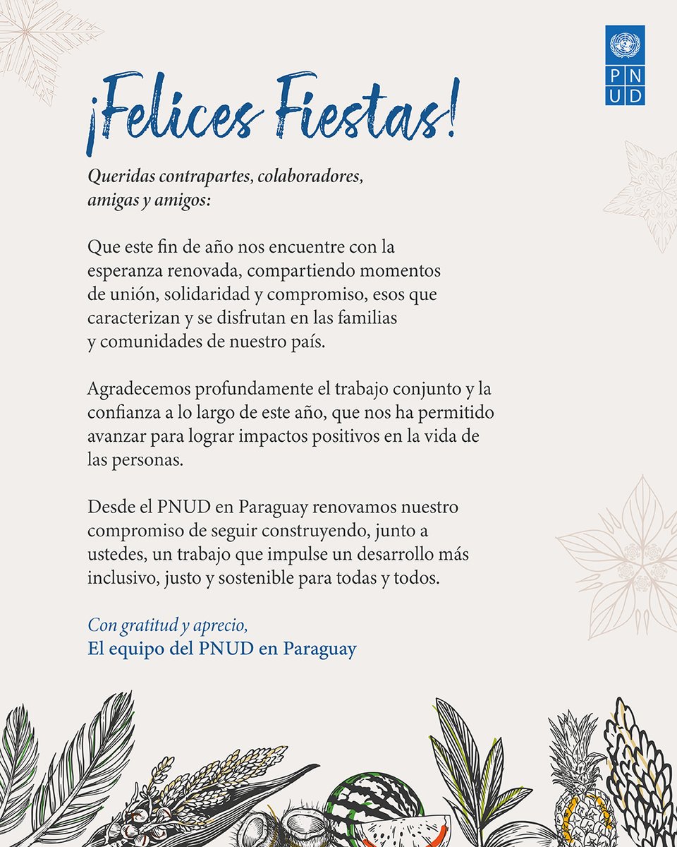 Cerramos un año de desafíos y propósitos que nos permitieron contribuir, desde nuestro lugar, con un pequeño aporte en la vida de las personas, con la convicción de que juntos, seguiremos trabajando por un país mejor. 
Desde el PNUD en Paraguay, les deseamos ¡Felices Fiestas! ✨