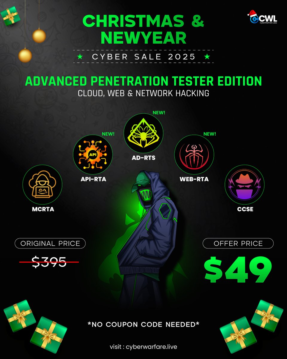 cyberwarfarelab's tweet photo. ๐
Hack smarter this Christmas! Master Web, API, Cloud & Network Hacking with CWLโs Advanced Penetration Tester Bundle.
โณNo coupon code needed: https://t.co/6okMxoSZtL
#HolidayDeals #CyberSecuritySale #PentesterLife #EthicalHacker #CyberCertifications #InfosecTraining #CWL https://t.co/lKyMiDUQ0o