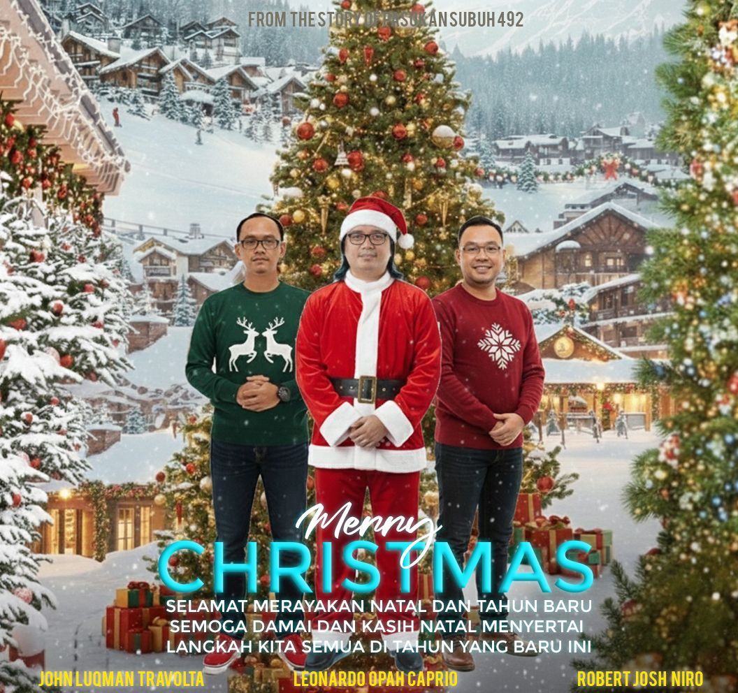 SELAMAT NATAL DAN TAHUN BARU 2026

Semoga damai dan kasih Natal menyertai langkah kita semua di tahun yang baru ini

#PS492 #MBLK2026 #MBLK #PASUKANSUBUH