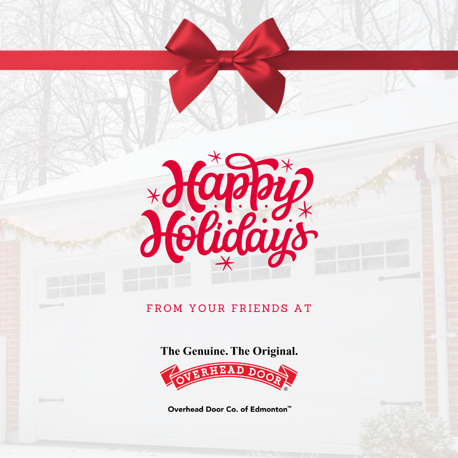 Season's Greetings from Overhead Door Company of Edmonton! We're wishing you all a happy and warm holiday season ☃️❤️