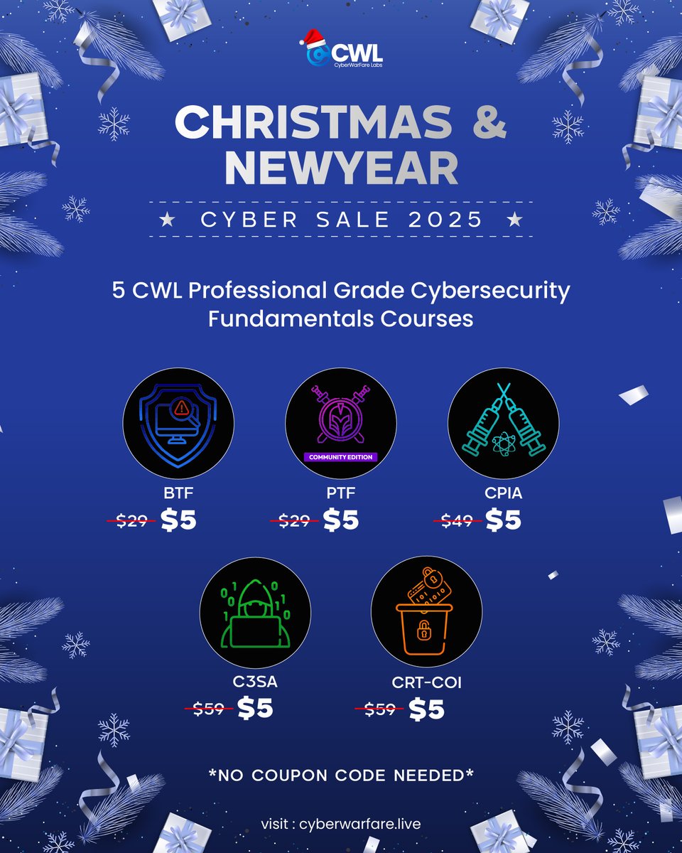 cyberwarfarelab's tweet photo. 🎅 Christmas just got more technical! Get 5 professional-grade CWL cybersecurity courses at just $5 each.
🚀No coupon needed: https://t.co/6okMxoSrEd
#ChristmasSale #NewYearSale #CyberSecurityCourses #CWL #CyberWarfareLabs #InfosecTraining #SkillUp #HolidayDeals #CyberCareer https://t.co/oJJIKI4pJN
