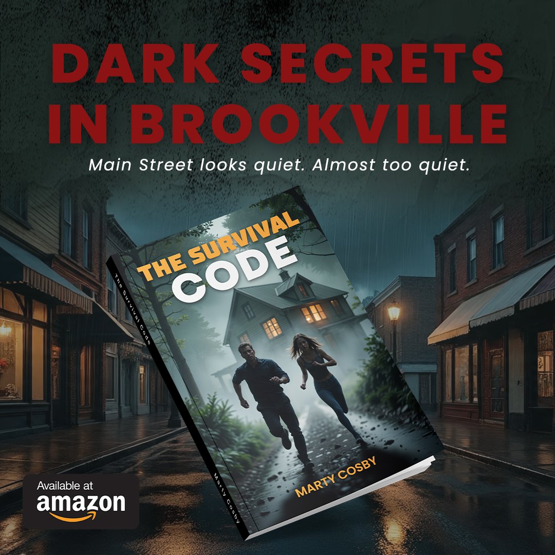 MartyCosby's tweet photo. 🕯️ Dark secrets don’t stay buried forever…
Main Street looks quiet—almost too quiet.
Discover the suspense in The Survival Code.
🔗 Read it on Amazon:
 https://t.co/rwW9G1c7GY
#DarkSecrets #TheSurvivalCode #MysteryNovel #SuspenseBooks #SmallTownSecrets #AmazonBooks https://t.co/mwYrtTLq1v