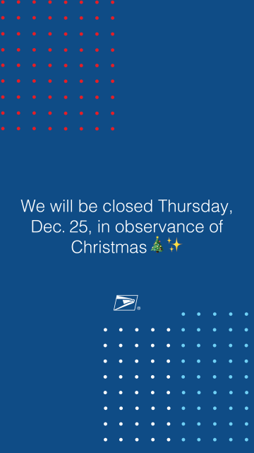 The Post Office™ will return to normal business hours on Friday, Dec. 26. #USPS #USPSEmployee