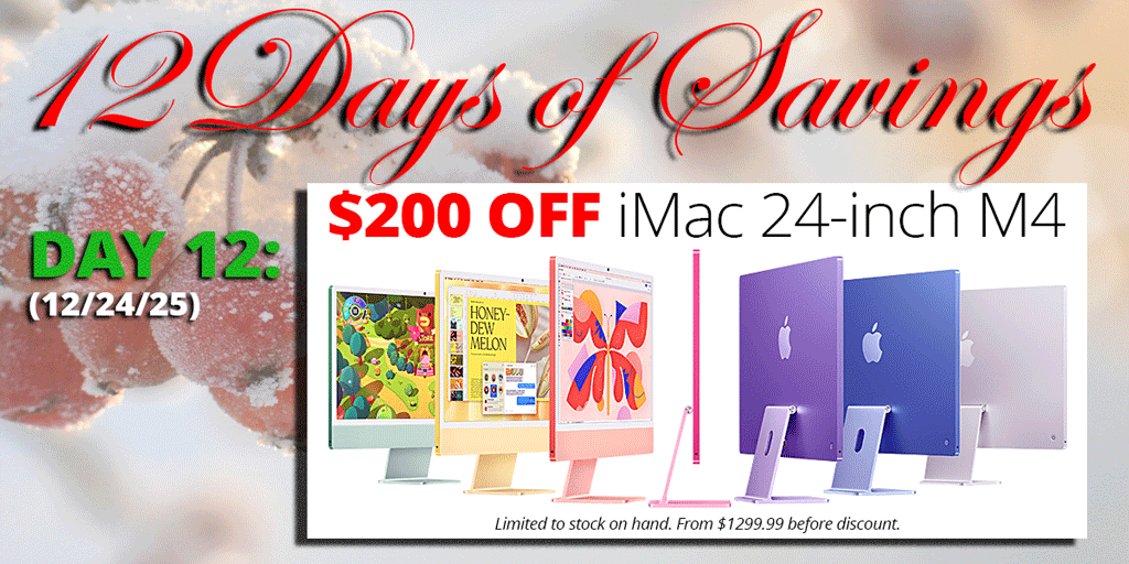 It's the 12th and final day of #ConnectingPoint's 12 Days of Savings. Today, save $200 on any model #AppleiMac 24" w/M4. From $1299.99 before discount. | tinyurl.com/34cxefud
.
#Apple #ConnectingPoint #GiftIdeas #HolidayShopping #MedfordOregon #RogueValley #TwelveDaysOfSavings