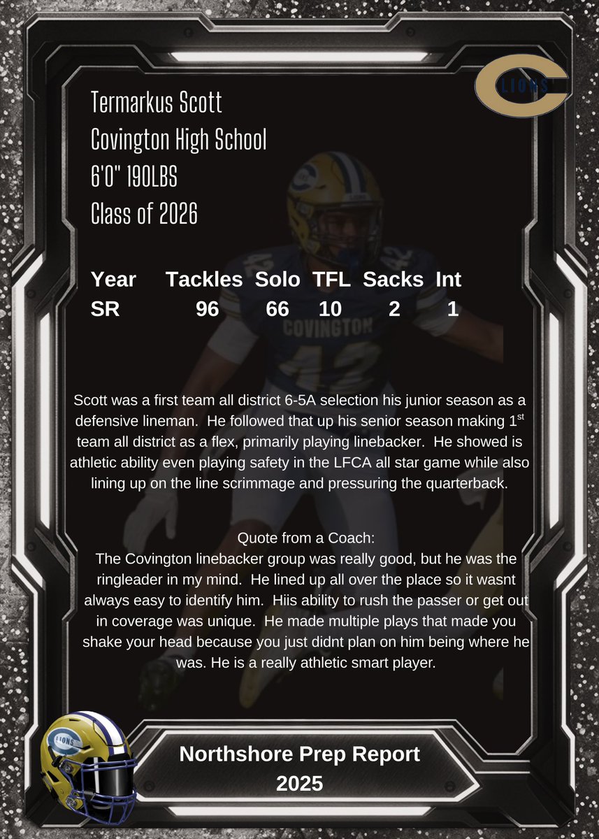 NorthshorePrepR's tweet image. Termarkus Scott was part of an incredible linebacker group that will return Derrick Dunbar and Steele Rogers next season. The three combined for over 300 tackled this season  Scott was all over the field for the Lions lining up on the line of scrimmage and off the ball. He even…