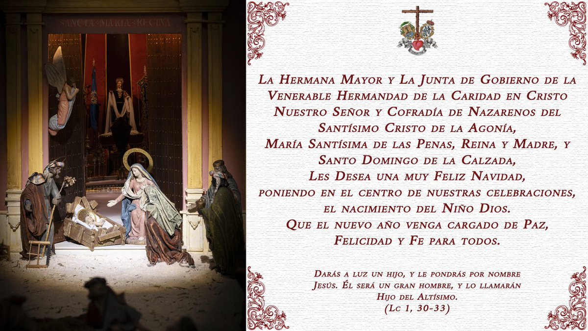 La Hermana Mayor y la Junta de Gobierno de nuestra Hermandad os desean una Feliz Natividad de nuestro Señor Jesucristo.

#LasPenas #CofradíasMLG