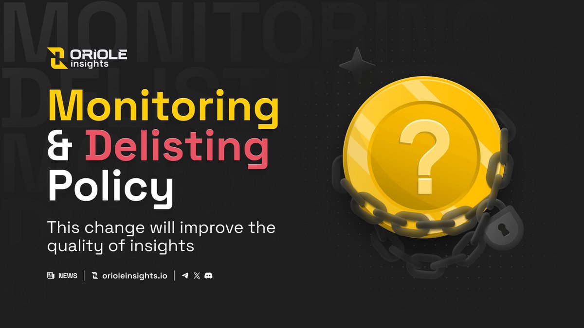 OrioleInsights's tweet image. 🟡 @OrioleInsights introduces Project Monitoring &amp;amp; Delisting Policy

At #OrioleInsights, our mission is to provide a clear, engaging prediction environment that enables the community to focus on the most relevant and promising projects. To maintain this standard, we are…