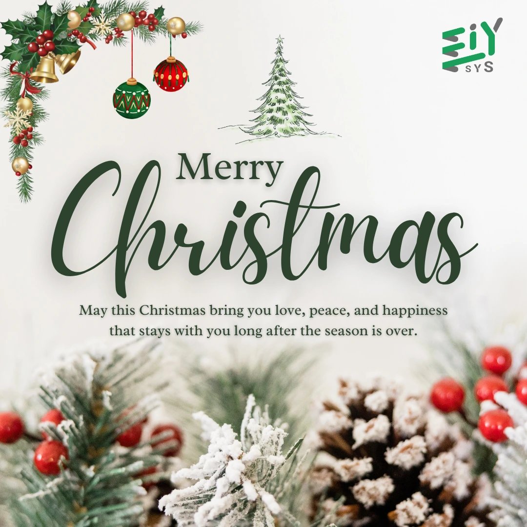 🎄✨ Season’s Greetings!

This #Christmas , we celebrate collaboration, innovation, and the connections that drive meaningful progress.🌟

Wishing you a joyful and successful festive season.

#MerryChristmas #Eiysys #InnovationWithPurpose #FestiveSeason