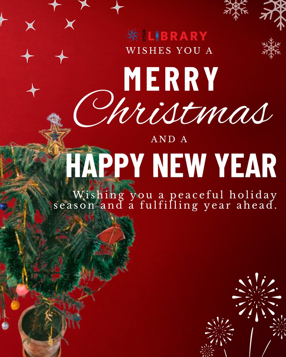LibraryIITGN's tweet photo. IITGN Library Team wishes you a Merry Christmas and a Happy New Year!

#christmas #newyear #newleaf #library #iitgandhinagar https://t.co/Memfn0GqTC