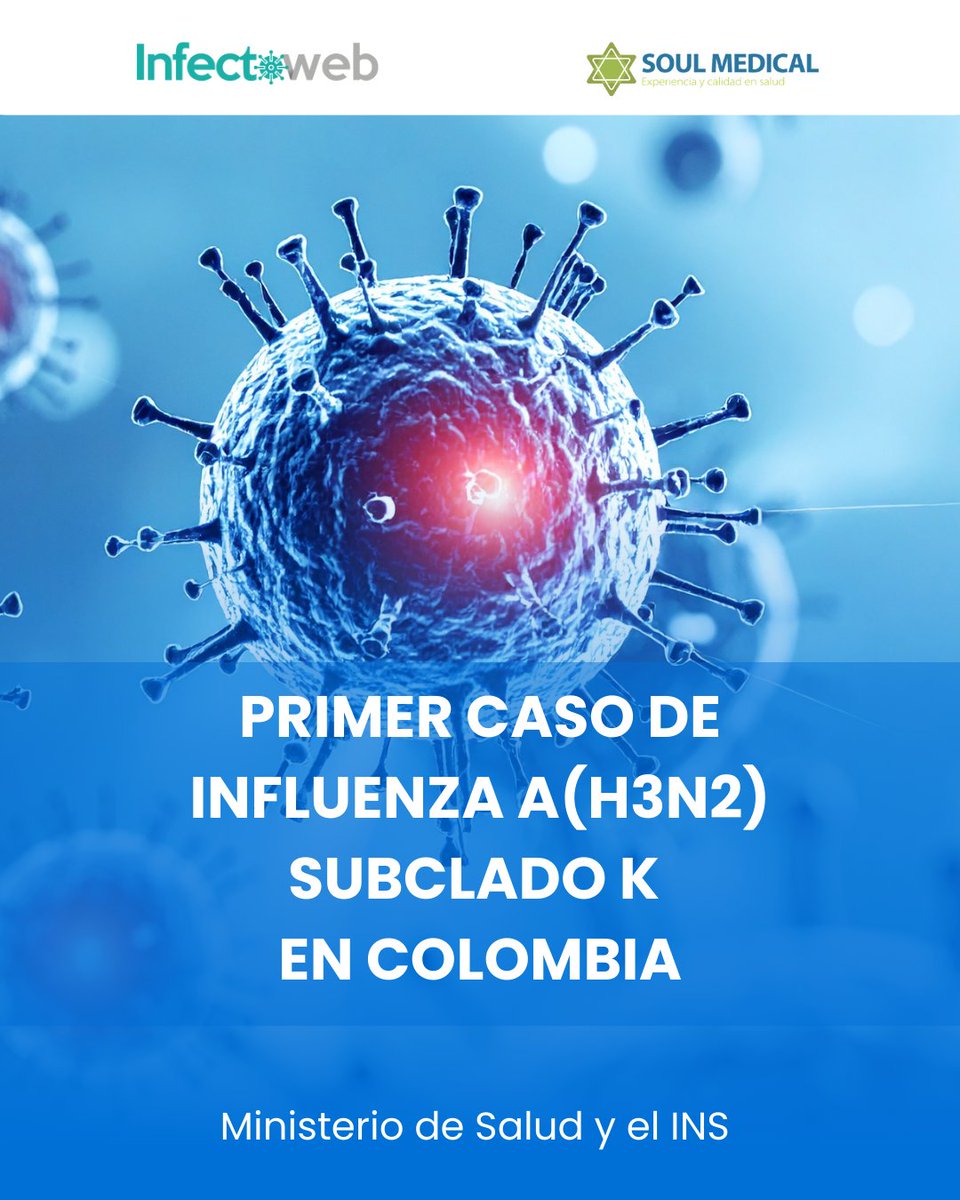 InfectoWeb's tweet image. Colombia confirma el primer caso de influenza #AH3N2 subclado K.
El Ministerio de Salud y el Instituto Nacional de Salud han informado la detección de este primer caso en el país, lo que refuerza la importancia de no bajar la guardia frente a las enfermedades respiratorias.

💉…