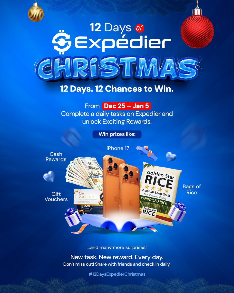 ExpedierHq's tweet photo. Get ready to end the year on a high note! 🚀

Expédier’s 12 Days of Christmas kicks off Dec 25th! Complete daily tasks to win: 📱 iPhone 17 
💵 Cash Rewards 
🎟️ Gift Vouchers 
🌾 Bags of Rice & more!

Check in daily to win. Who’s ready? Tag a friend! 👇

#Expedier12Days #HolidayGiveaway #Christmas2025