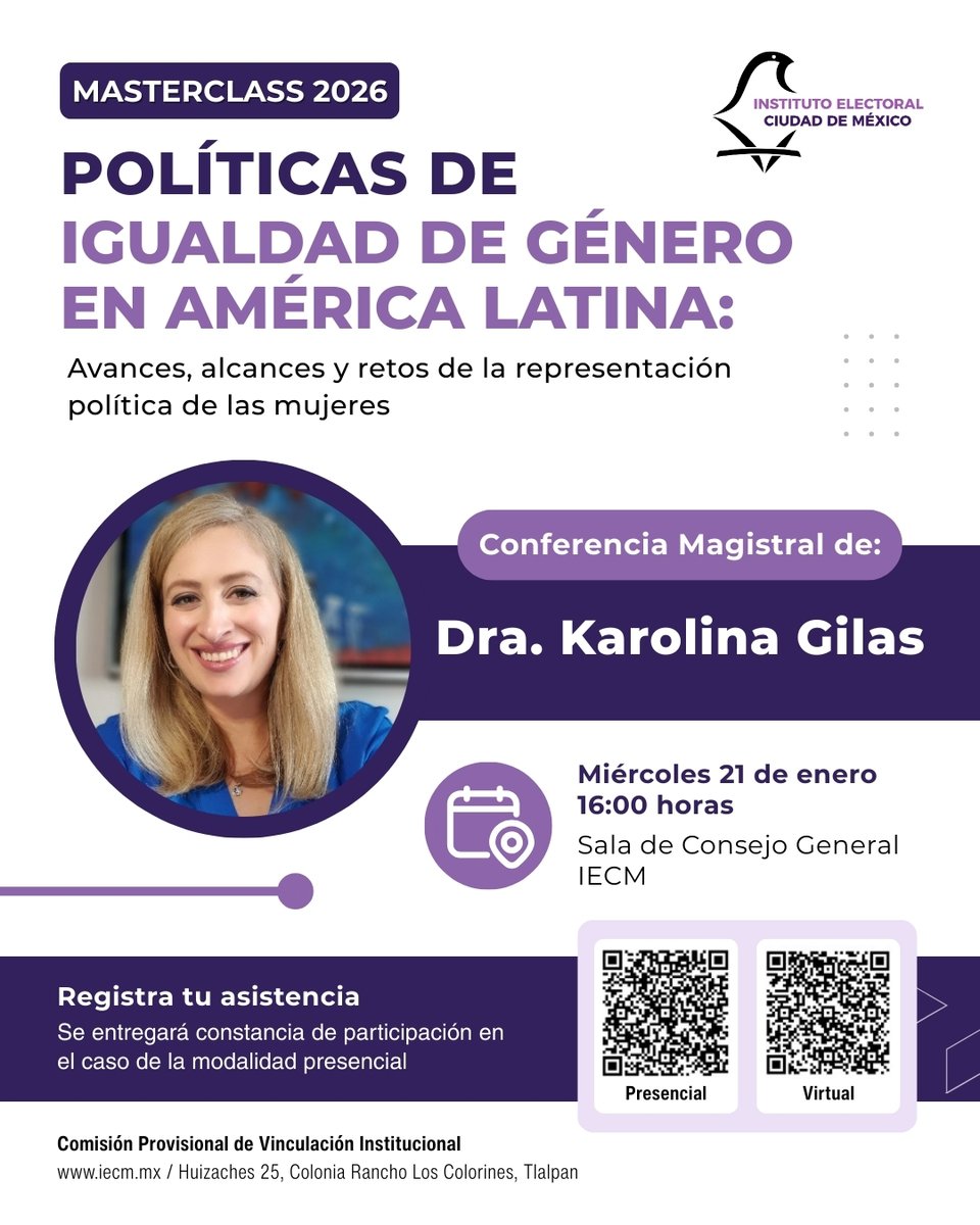 ¡Nueva fecha! 
El 21 de enero se llevará a cabo la Masterclass con <a href="/KarolinaGilas/">Karolina Gilas</a>, quien abordará las políticas de igualdad de género en América Latina, en el <a href="/iecm/">IECM</a> 
Modalidad presencial | Instalaciones del IECM 
Consulta los detalles en el cartel adjunto