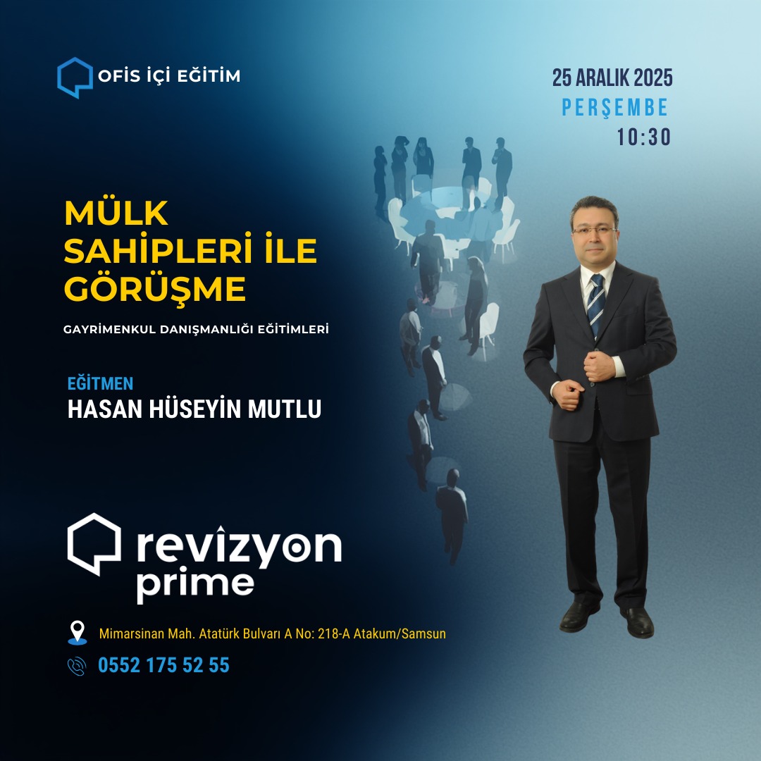 Gayrimenkul Danışmanlığı Eğitimleri kapsamında yarınki konumuz: Mülk Sahipleri ile Görüşme.

#samsun #atakum #revizyonprime   #eğitim #emlakeğitim #gayrimenkul #gayrimenkuleğitimleri #portföy #mülksahipleri #hhmakademi