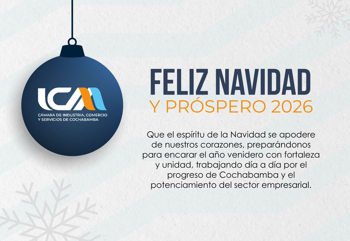 ICAMCBBA's tweet image. La Cámara de Industria, Comercio y Servicios de Cochabamba les desea una Feliz Navidad y un Próspero año 2026.
