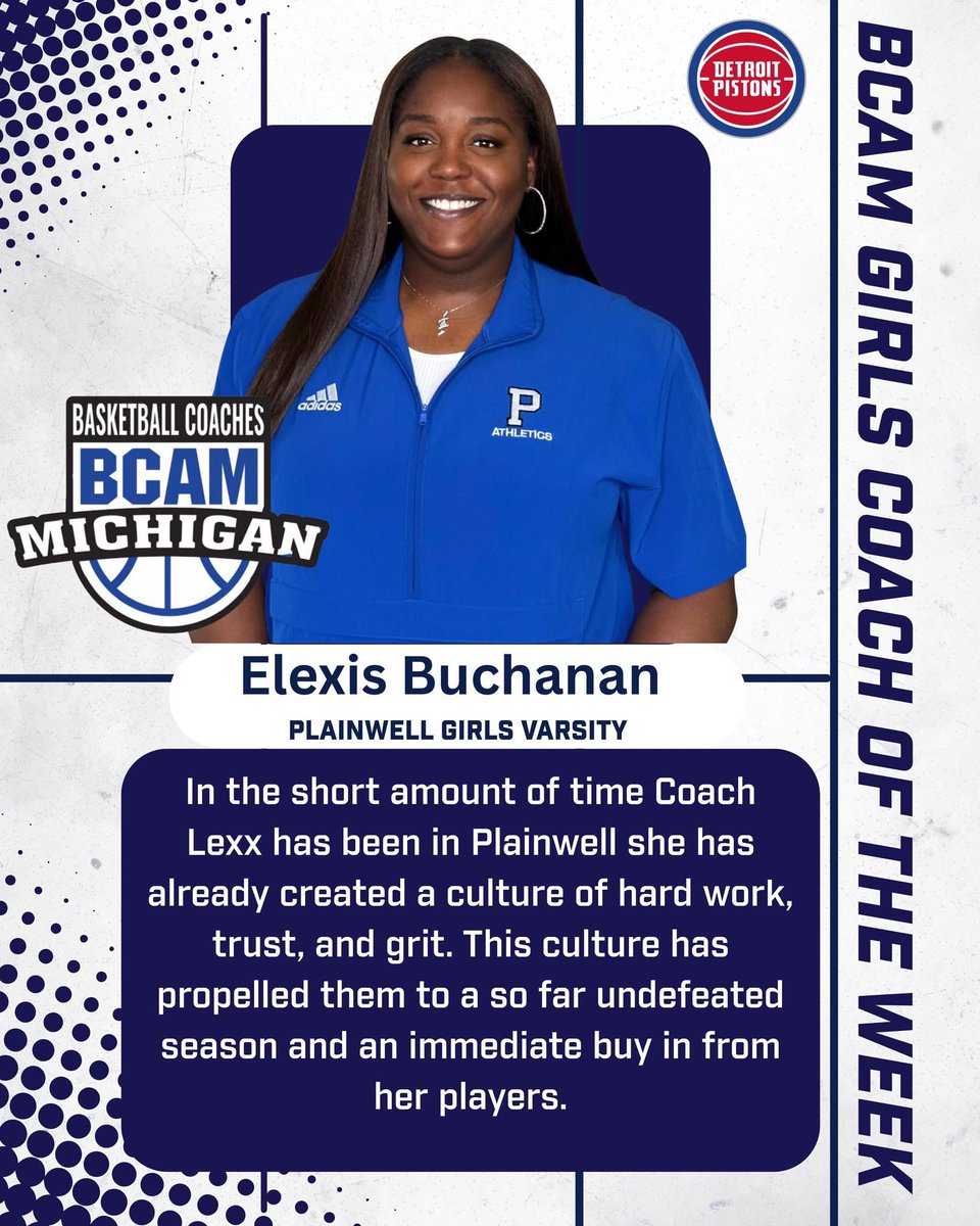 BCAMCoaches's tweet image. Congratulations to our Week 2 Coach of the Week Winners presented by the Detroit Pistons! 

Girls Coach- Coach Elexis Buchanan, Head Coach at Plainwell HS

Boys Coach- Coach Thad Shank, Head Coach at Ludington