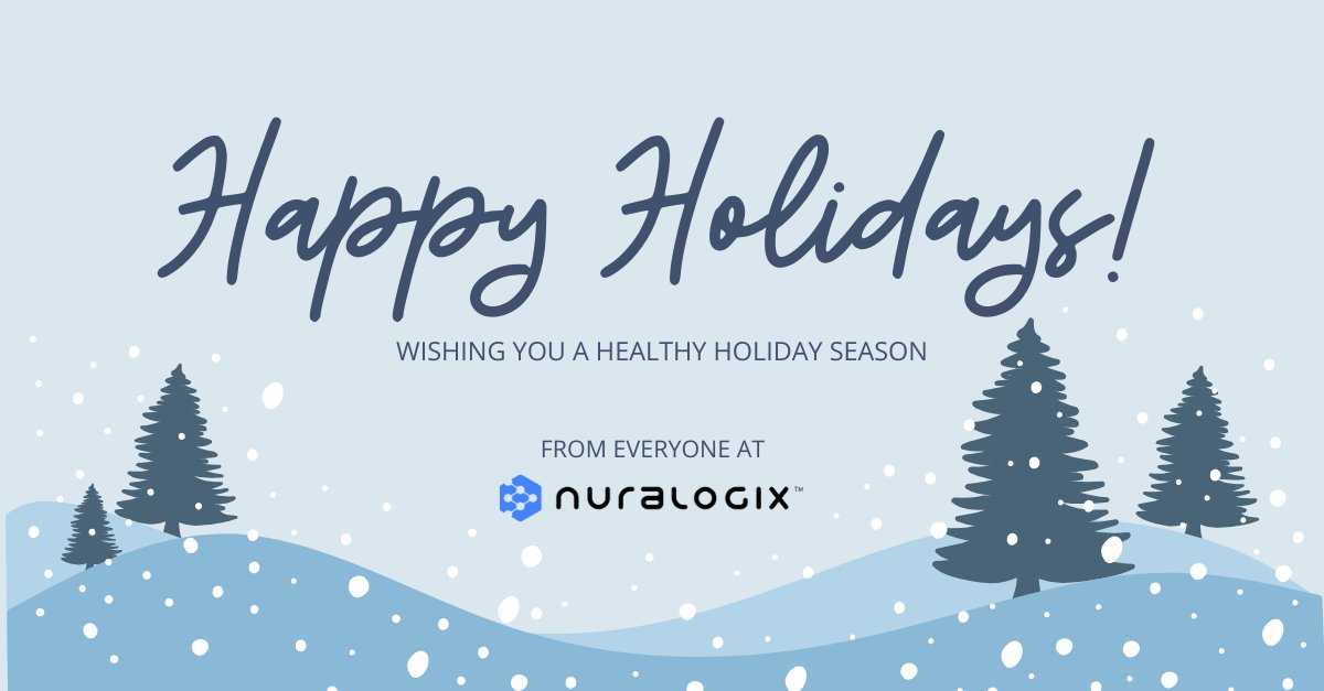 Happy Holidays from the NuraLogix Team! 

As 2025 comes to a close, we want to take a moment to thank our clients, partners, and community for being part of our journey this year. 

We wish you a restful holiday season and a healthy, successful New Year.