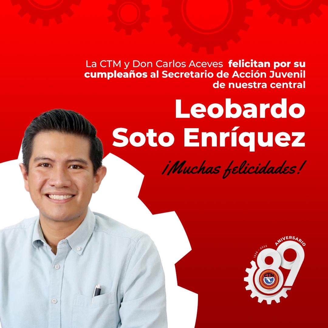 Leobardo Soto Enríquez siguiendo los pasos firmes de quienes han forjado la <a href="/CTMPuebla/">CTM_FTPuebla</a>  bien <a href="/leobardosoto/">Leobardo Soto</a>