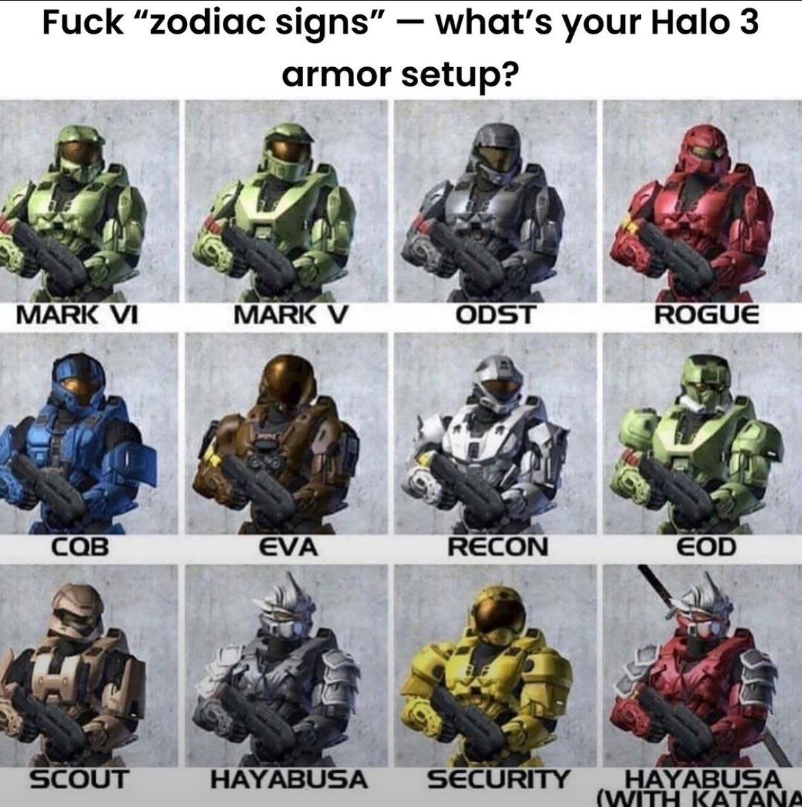 johnsontugger2's tweet photo. Mark VI, Recon, Hayabusa w Katana are the only 3 correct answers!!!!!
Real OGs remember how badass you were if you earned the Recon armor on Halo 3 #videogamelover https://t.co/WiSBqP7ziH