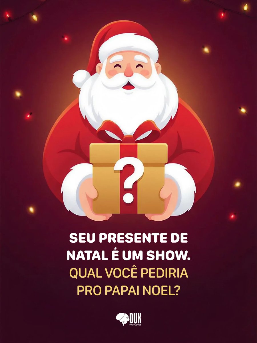 🔔Se o Papai Noel não ouvir o Jingle Bells, a Dux escuta. 🤩🎄✨

Conta pra gente qual show você pediria. 🎁

#DuxProduções #SãoLuís