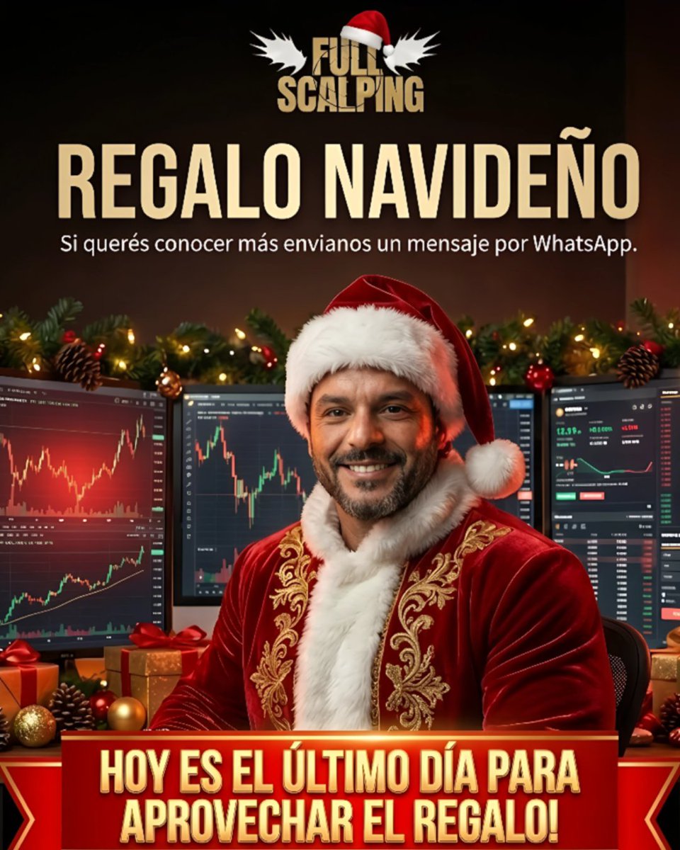 🎅🎄 ¡SE TERMINA EL TIEMPO! El trineo de Full Scalping se va HOY. 🎁💨

⚠️ ATENCIÓN: ¡HOY ES EL ÚLTIMO DÍA! ⚠️

👉 Mandanos tu mensaje ahora por WhatsApp con la palabra PROMO NAVIDAD.

Formato directo: wa.me/5491127930539

¡Aprovechá las últimas horas! 🕒🔥