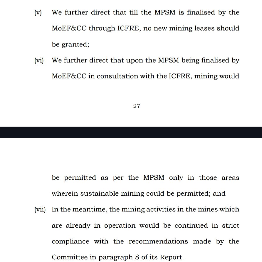 The Government of India's prohibition on states issuing new leases in the Aravali until the 'Management Plan for Sustainable Mining' (MPSM) is developed through ICFRE is merely compliance with sub-point (v) of point 50 of the Supreme Court's order. There is nothing new in this.
