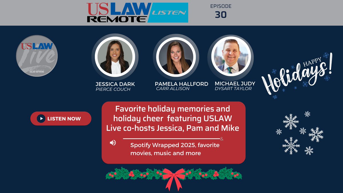 USLAWNETWORK's tweet image. #USLAWLive brings a holiday special to you this week! Join our co-hosts Jessica Dark of @Piercecouch, Pam Hallford of Carr Allison, and Michael Judy of @DysartTaylor in a break from law talk to discuss all things holiday season. Listen here: uslaw-live.simplecast.com/episodes/trees…