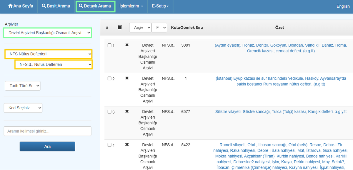 Mühimme, ahkâm ve şeriye sicili gibi nüfus defterleri de dijital ortamdan araştırmacıların istifadesine sunulmuştur. 

Nüfus Defterleri:

Devlet Arşivleri Başkanlığı Osmanlı Arşivi Nüfus Defterleri

BOA.NFS.d..