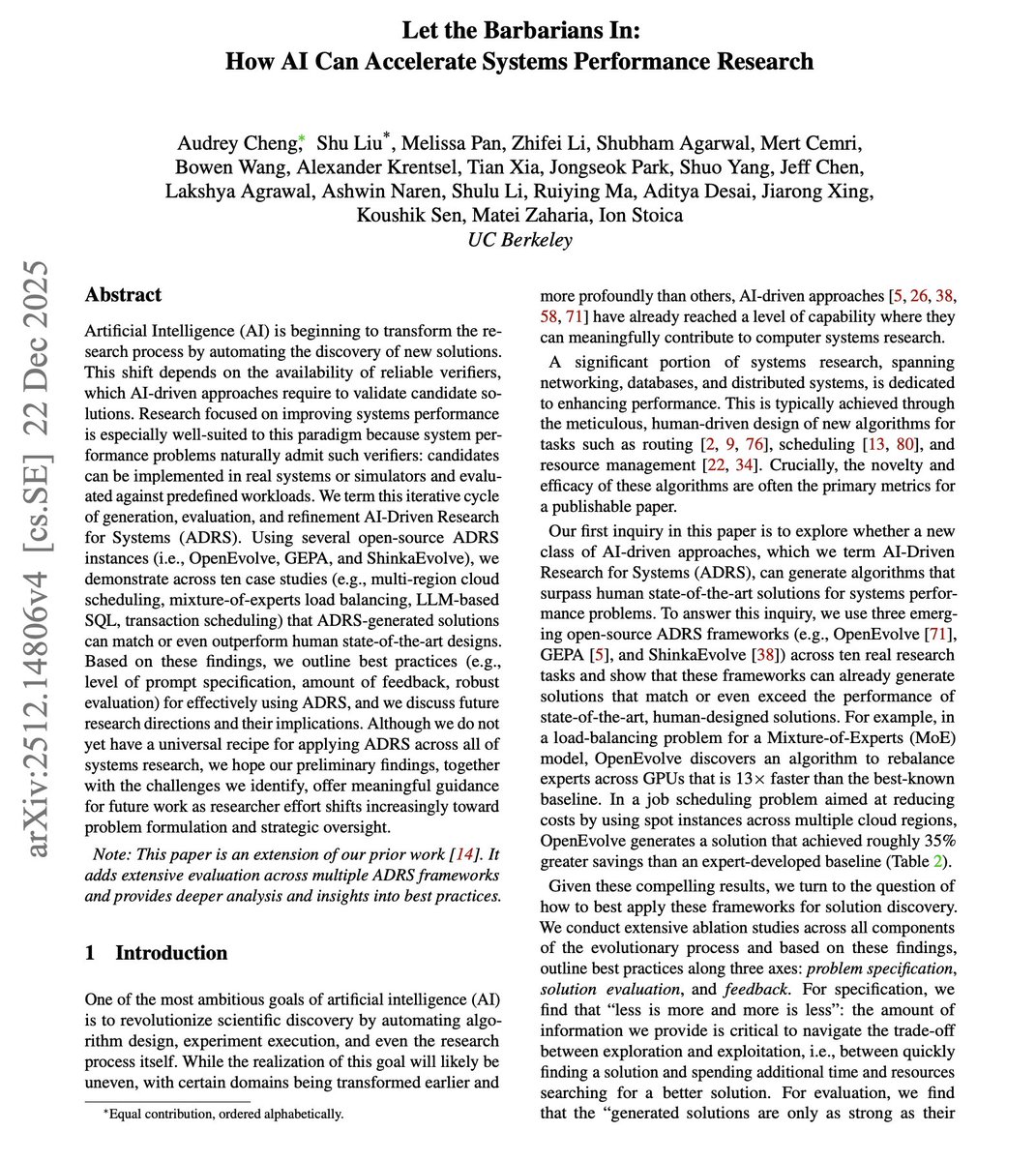 How AI Can Accelerate Systems Performance Research

This new research introduces AI-Driven Research for Systems (ADRS), a framework where LLMs iteratively generate, evaluate, and refine algorithms for systems performance problems automatically.

The researchers applied three