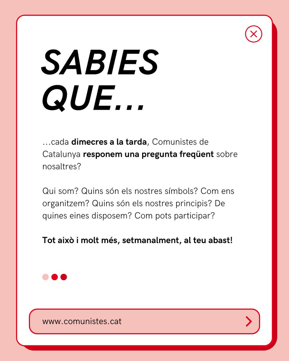 🤔 Qui som? Quins són els nostres principis i símbols? Com ens organitzem? Com pots lluitar amb nosaltres?

🔴 Cada dimecres, des de Comunistes responem els vostres dubtes.

📲 Vols saber més? Entra a comunistes.cat!