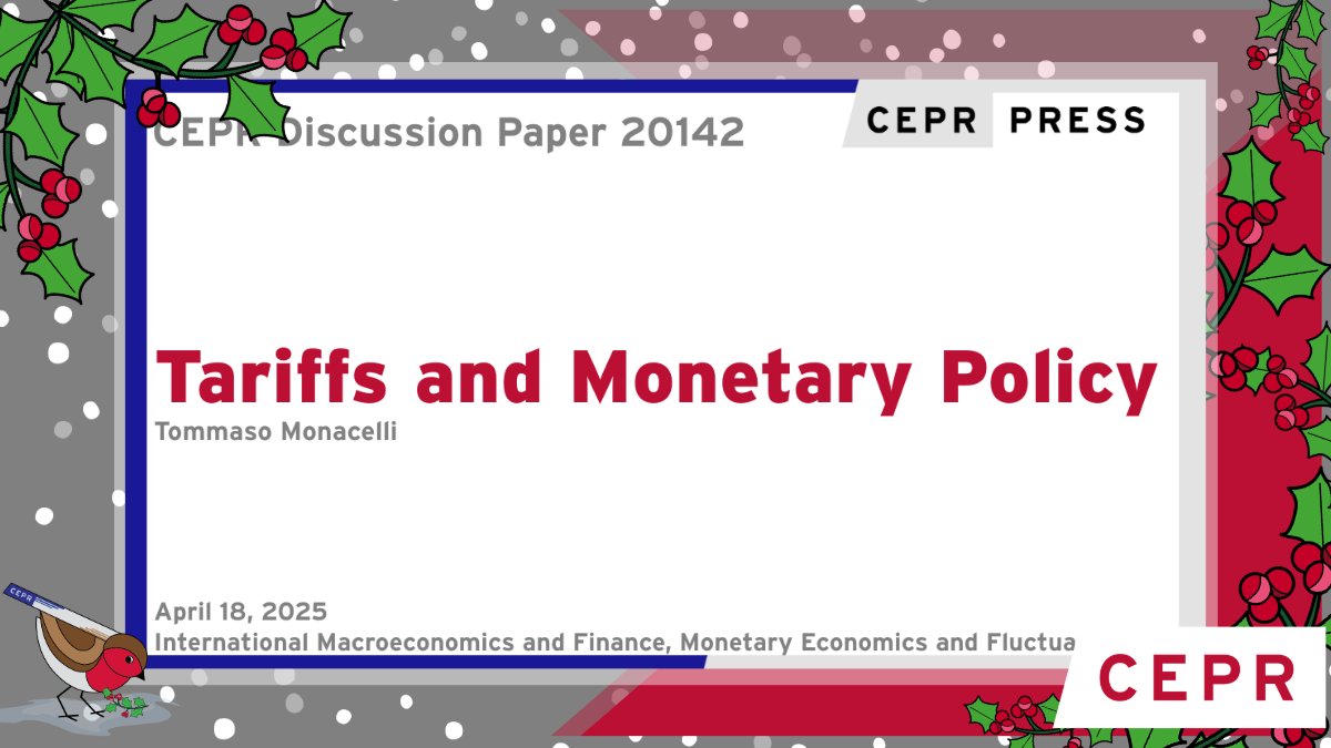 Top CEPR Discussion Paper of 2025 - DP20142 
#Tariffs and Monetary Policy 
Tommaso Monacelli <a href="/monacelt/">Tommaso Monacelli</a> <a href="/Unibocconi/">Università Bocconi</a>  ow.ly/IHe750XLqW0 
#CEPR_IMF #CEPR_MEF #EconTwitter #2025inReview