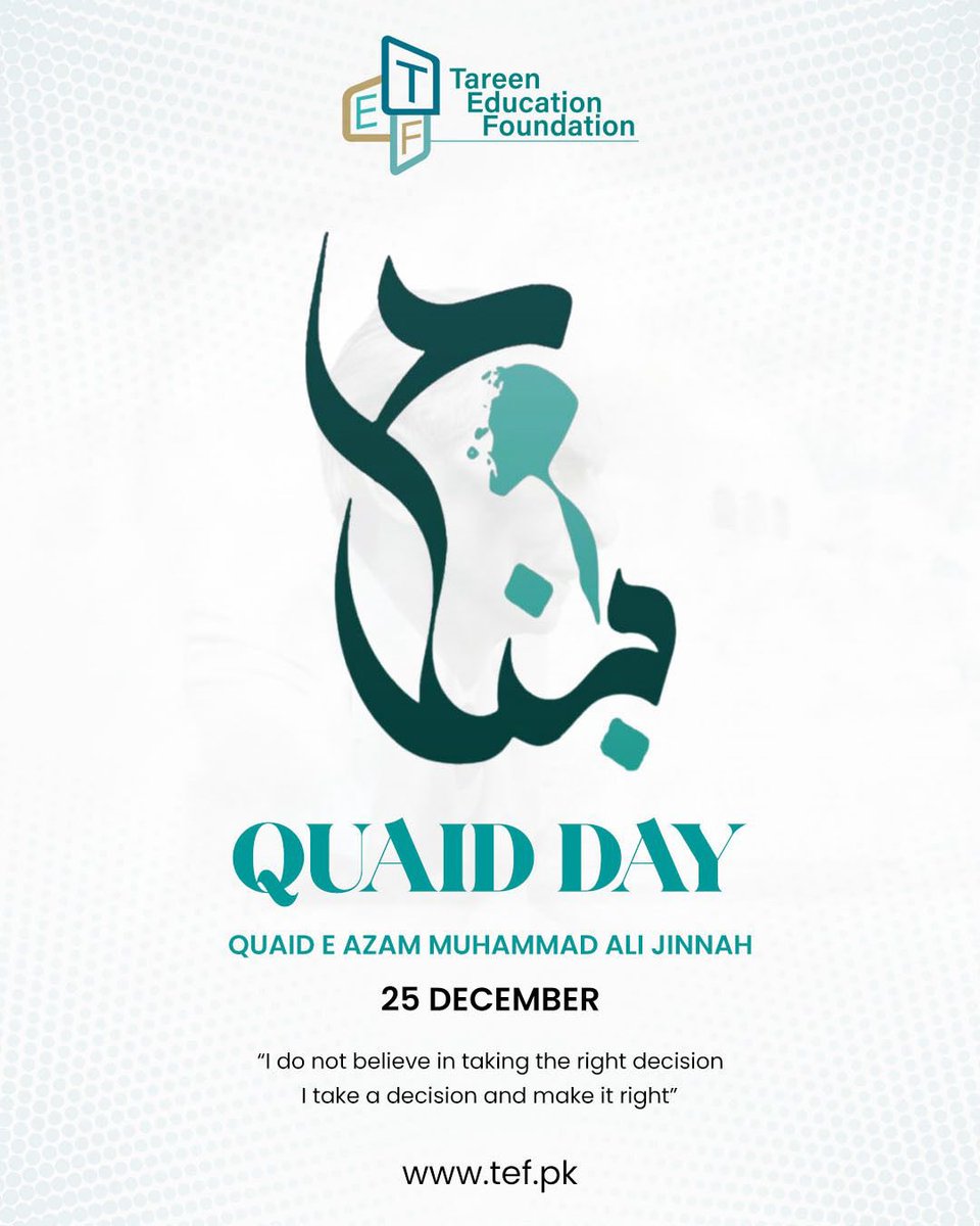 On this Quaid Day, we remember Muhammad Ali Jinnah and his vision of a nation built on unity, faith, and discipline.
At TEF, we continue to honour this vision by working towards equitable education, opportunity, and progress for every child.

#QuaidDay #EducationForAll #TEF