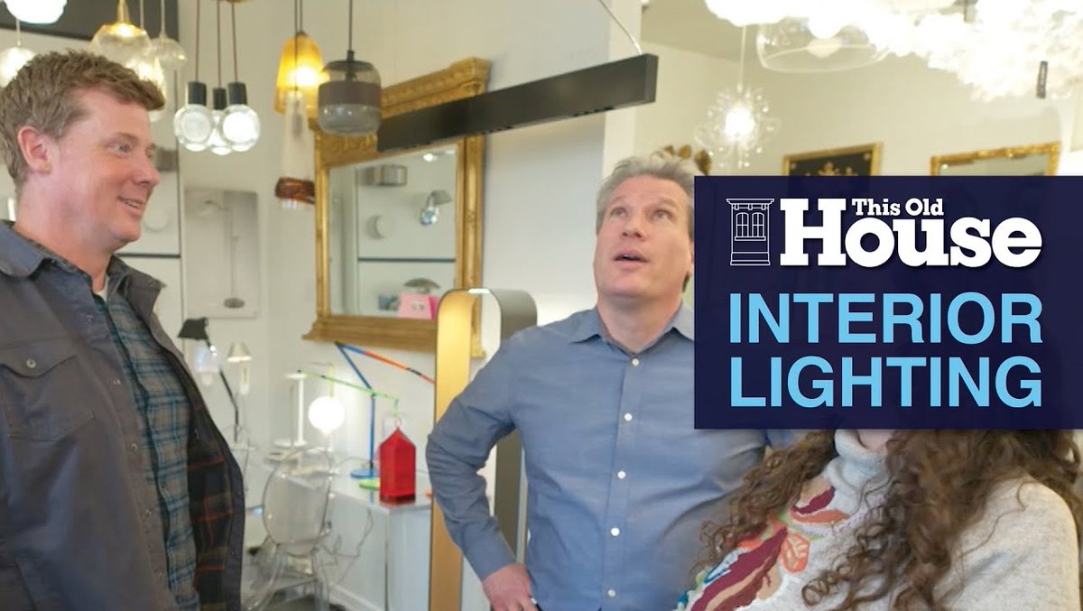 Shopping for Lighting | This Old House youtube.com/watch?v=UW-WpY…