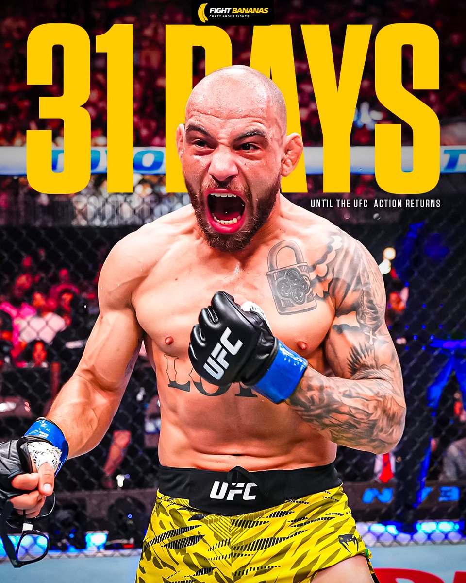 FightBananas's tweet image. 31 Days until the UFC Returns 😤