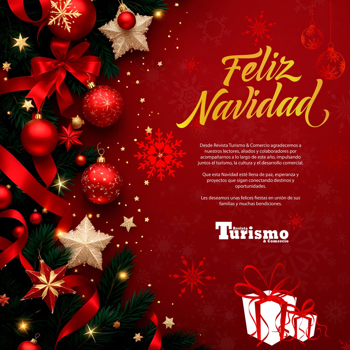 La Navidad es tiempo de compartir, agradecer y fortalecer la unión.

Desde Revista Turismo &amp; Comercio celebramos estas fechas junto a nuestra comunidad.
🤍🎄✨