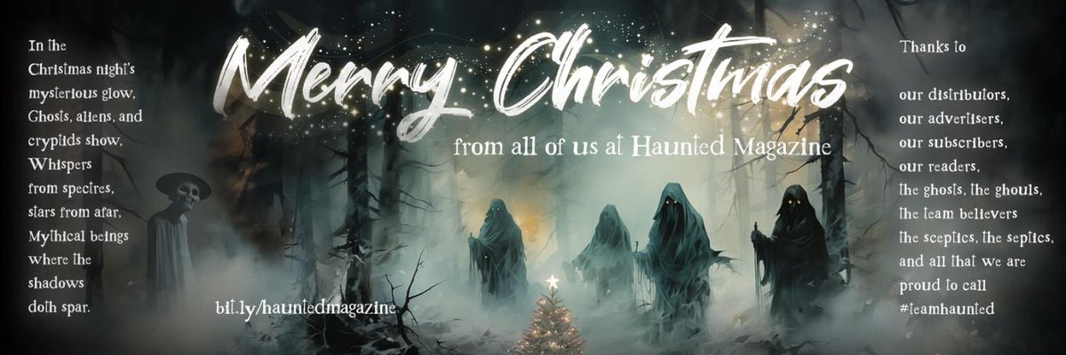 Hello, everyone. 

Thank you for sticking with us through the bumps, bangs, cold spots, strange noises, the monsters, the demons, the ghosts, cryptids, UFOs and all things paranormal, strange and bizarre. 

2025 has been a little strange, a bit unhinged, heartfelt at times,