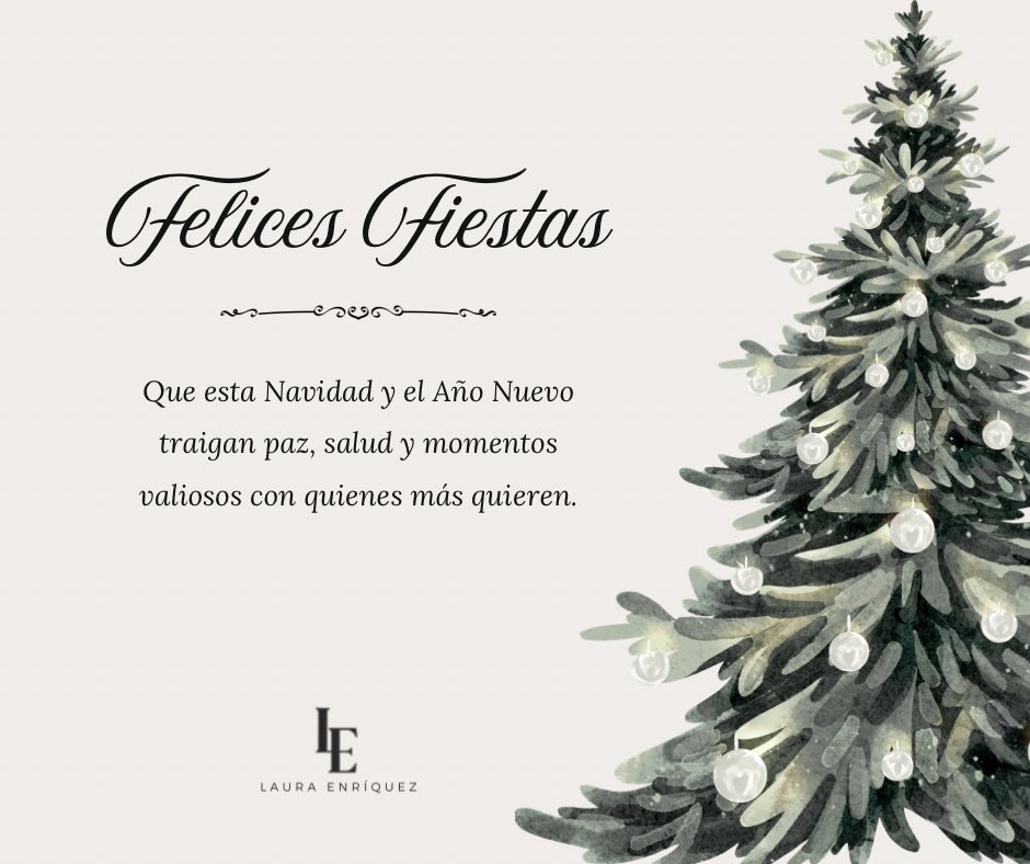 En estas fechas, mis mejores deseos para todas y todos. Felices fiestas. 🎄✨