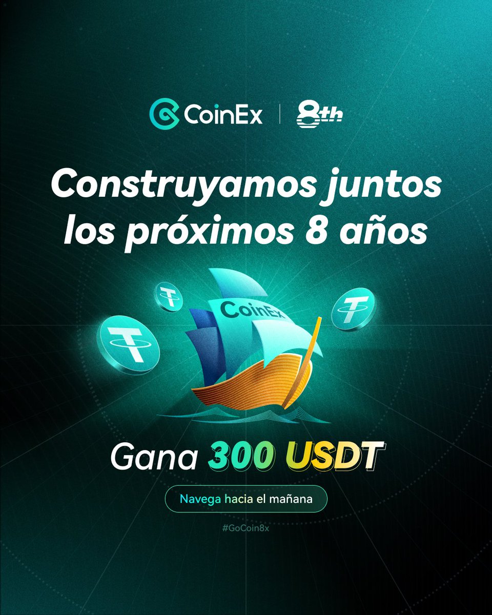 🚨 ¡Última llamada para las recompensas del 8º Aniversario de CoinEx!

Misión final: “Go Further” ⚓️
3 pasos:
Sigue a <a href="/CoinExSpanish/">CoinEx Spanish</a>  
Dale like &amp; RT
Comparte abajo tu visión del “Futuro con CoinEx” — puede ser una frase, un dibujo o un video corto.

💰 ¡300 USDT para las 6