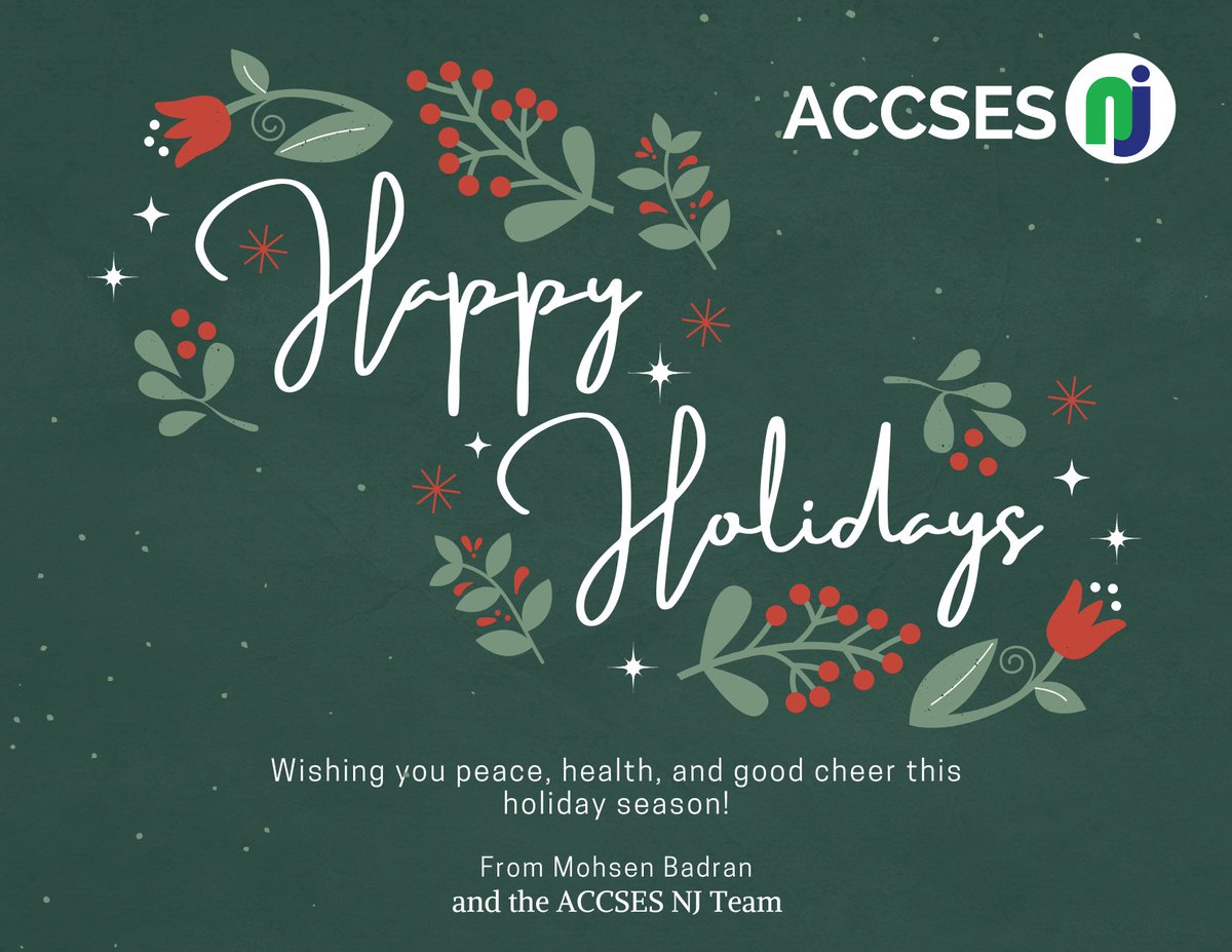 ACCSESNJ's tweet image. WISHING YOU PEACE, HEALTH, AND GOOD CHEER THIS HOLIDAY SEASON FROM MOHSEN BADRAN AND THE ACCSES NJ TEAM #ACCSESNJ #MissionandImpact