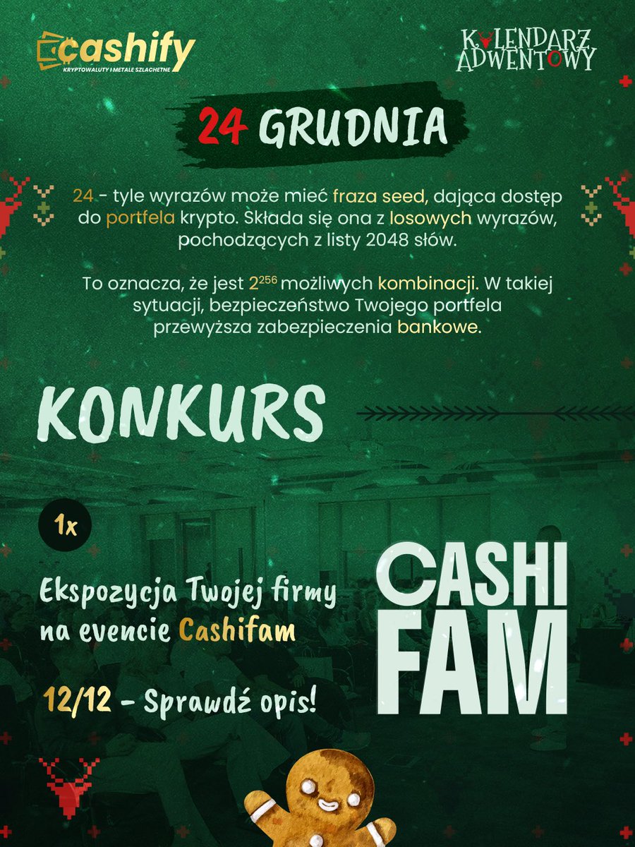 🎁 Kalendarz Adwentowy: 24 grudnia x CASHIFAM! 🎄✨

Dziś wigilia - jesteś gotowy na milion pytań o krypto od całej rodzinki? Mamy nadzieję, że tak, bo w tym roku może być ich więcej, niż kiedykolwiek wcześniej! 🫠

Nagroda dziś jest jeszcze bardziej wyjątkowa niż dotychczas! Nie