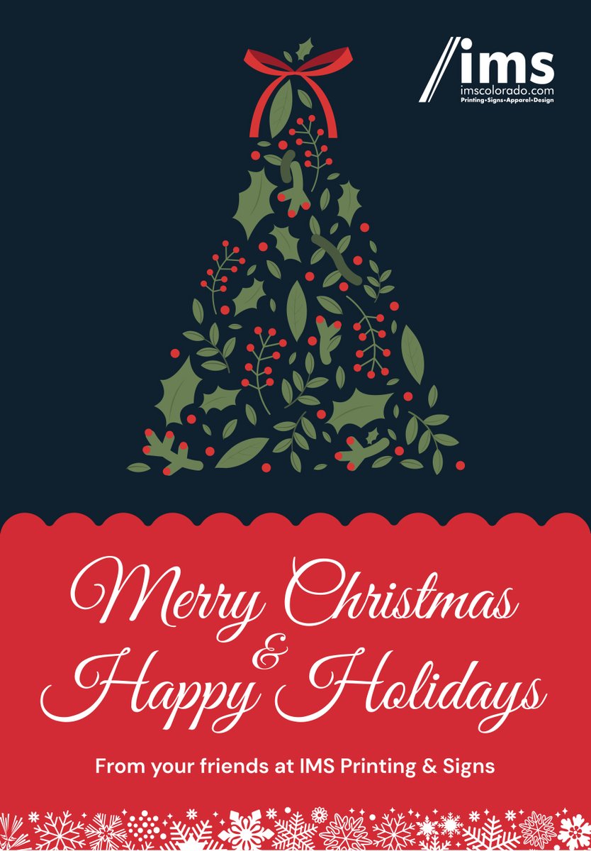 Everyone at IMS Printing &amp; Signs sends you the warmest wishes for a Merry Christmas and a happy, healthy New Year. Thank you for trusting us with your printing and signage needs this past year. We look forward to helping you make a bold impression in 2026!