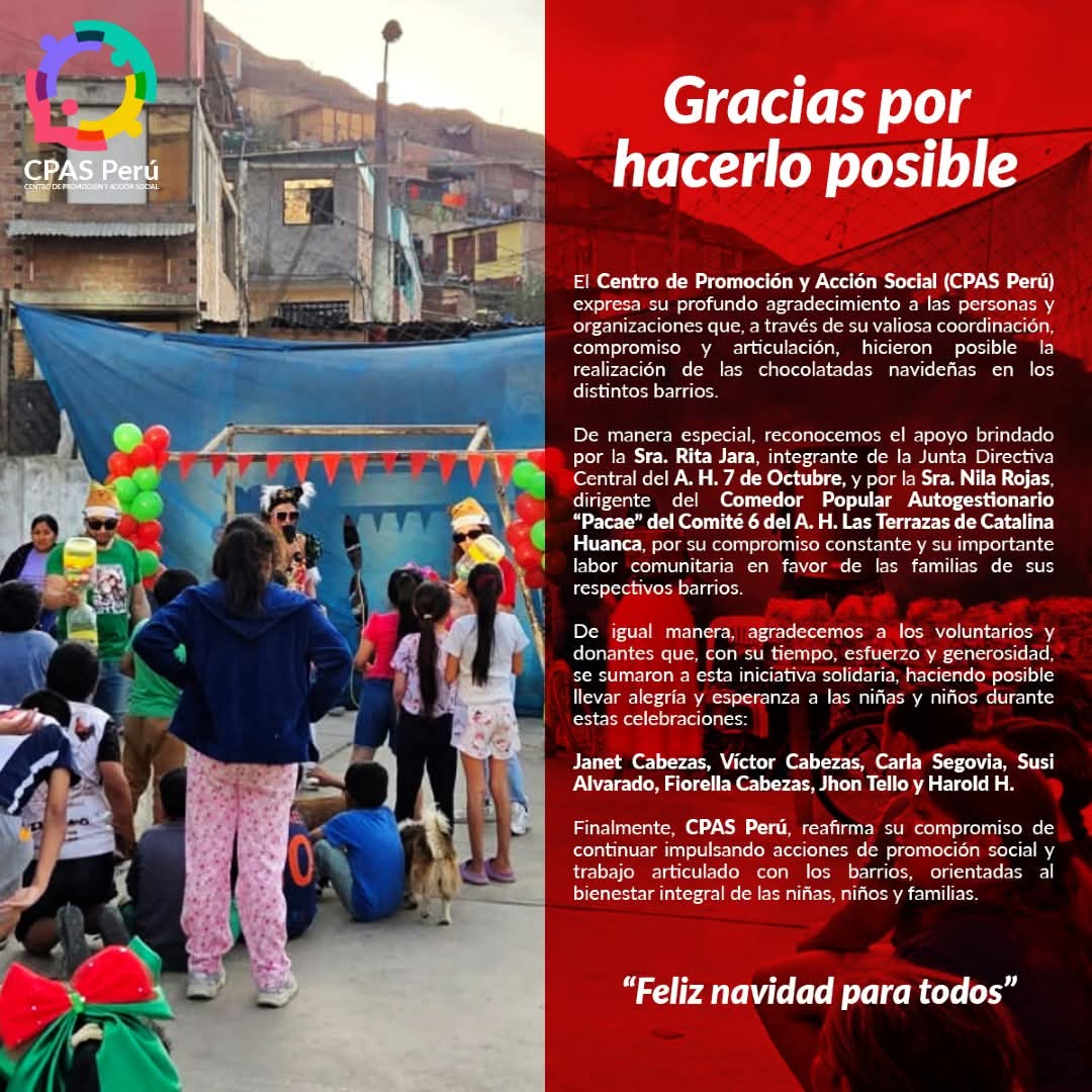 cpasperu's tweet photo. Desde el CPAS Perú agradecemos a todas las personas, organizaciones barriales y voluntariado que hicieron posible las chocolatadas navideñas en nuestros barrios, compartiendo alegría, esperanza y solidaridad con las niñas, niños y familias. #CPASPerú #ElAgustino #FelizNavidad https://t.co/Un81K8DIHb