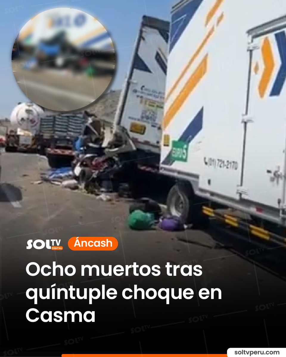 soltvcanal's tweet image. #Áncash | 🚨 TRAGEDIA EN VÍSPERAS DE NAVIDAD.
Ocho personas fallecieron tras quíntuple choque registrado en la Panamericana Sur, altura de la Gramita, a la salida de la provincia de Casma. El vehículo que trasladaba a una familia entera chocó contra un camión pesado que