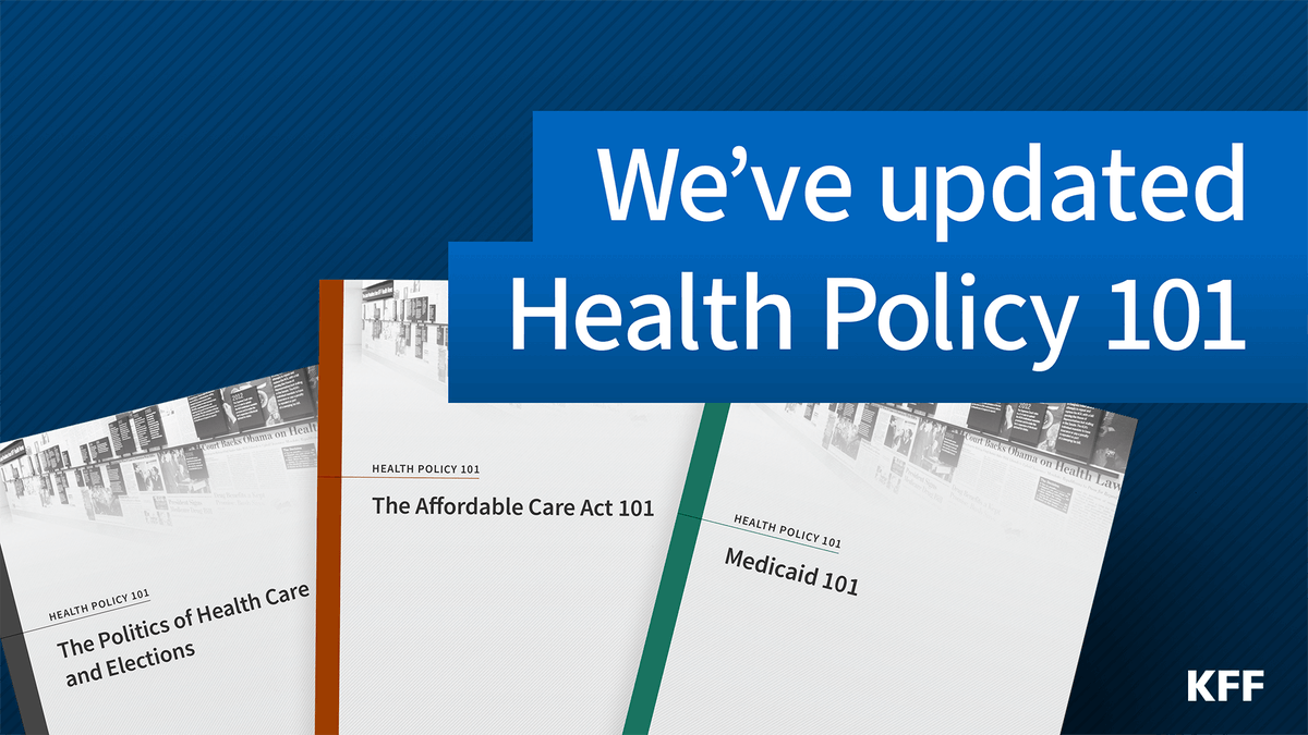 KFF's tweet image. KFF’s Health Policy 101 is a comprehensive resource for faculty, students, and anyone looking to stay ahead of U.S. health policy. 
 
Explore the chapters: on.kff.org/hp101